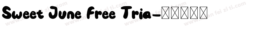Sweet June Free Tria字体转换